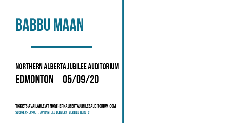 Babbu Maan at Northern Alberta Jubilee Auditorium