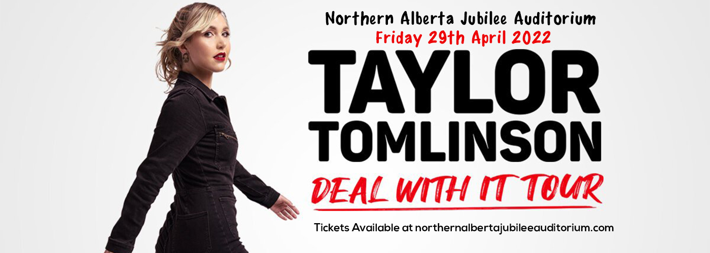Taylor Tomlinson at Northern Alberta Jubilee Auditorium