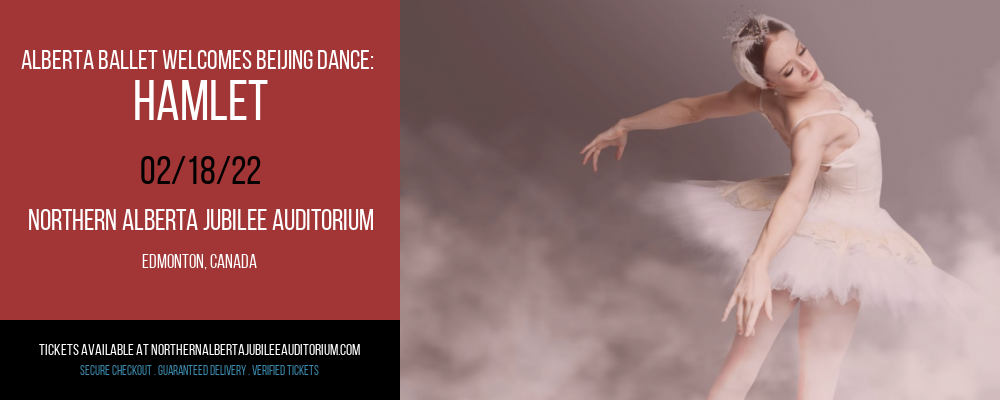 Alberta Ballet Welcomes Beijing Dance: Hamlet [CANCELLED] at Northern Alberta Jubilee Auditorium