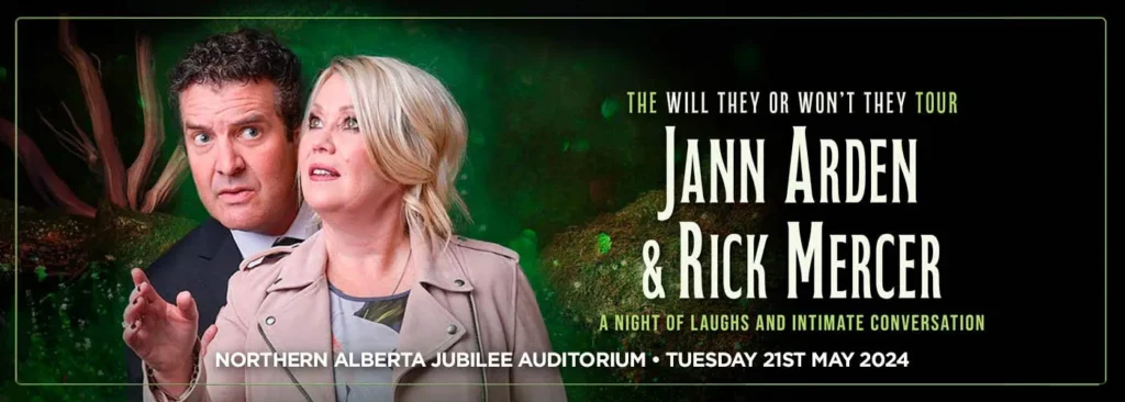 Jann Arden & Rick Mercer at Northern Alberta Jubilee Auditorium